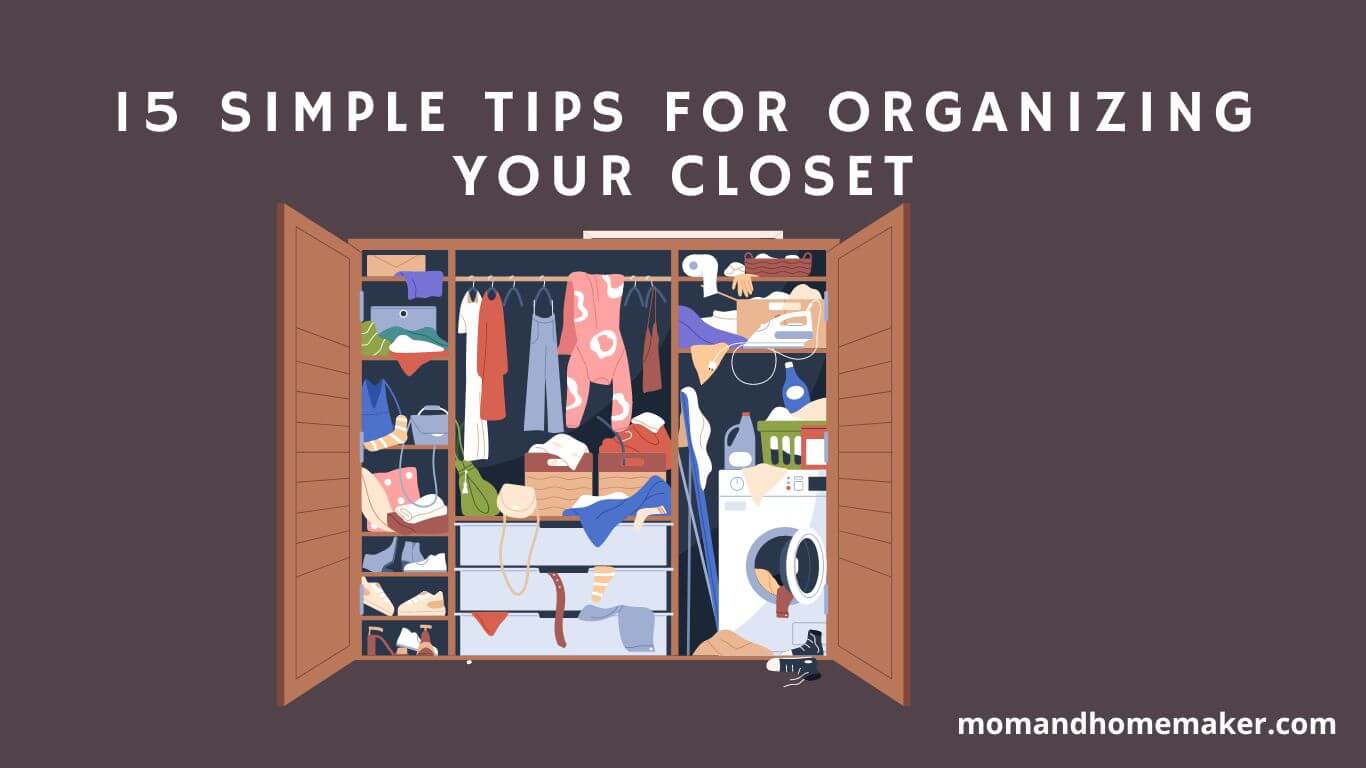 Organizing the closet