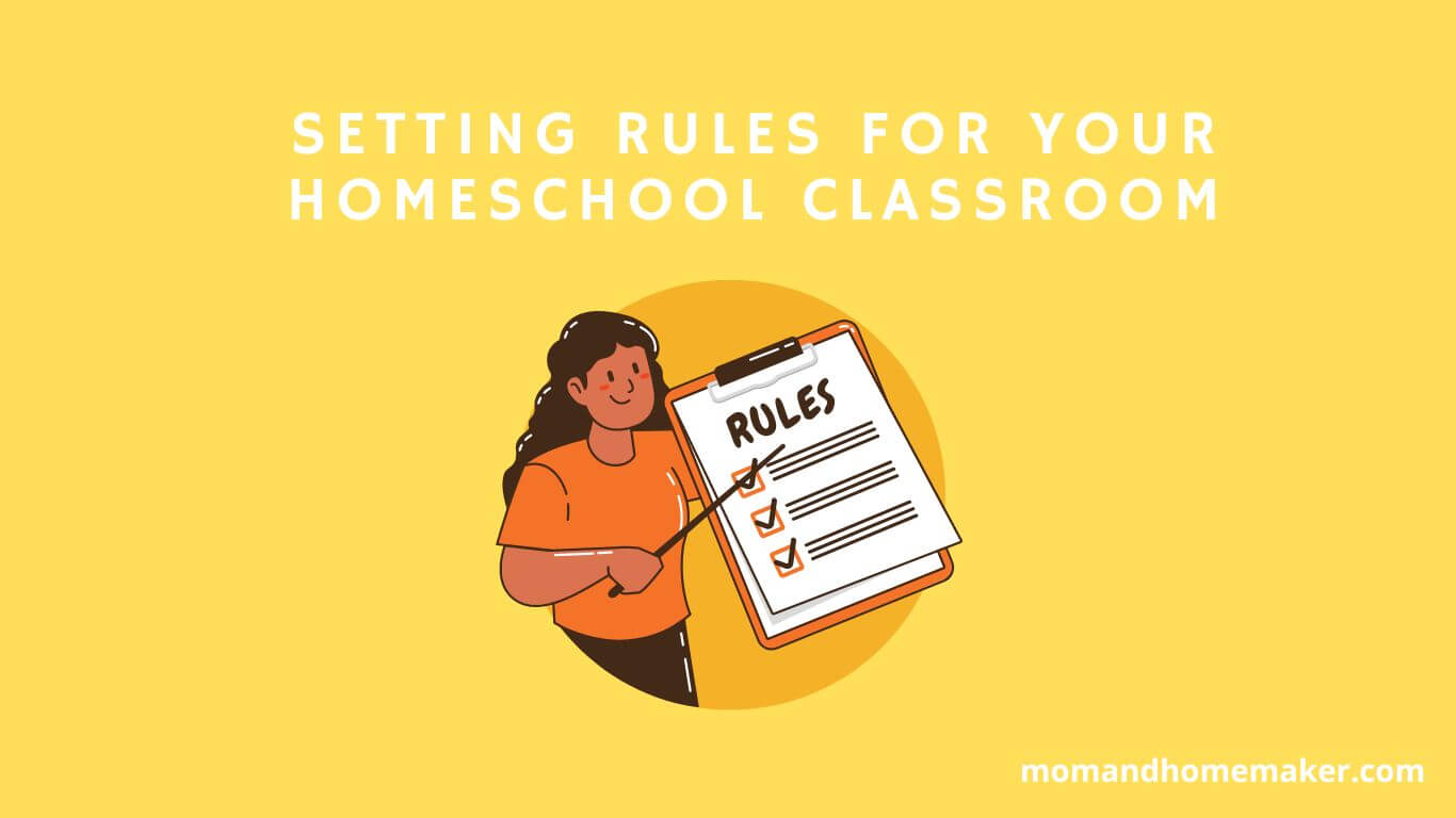 Homeschool Classroom Rules