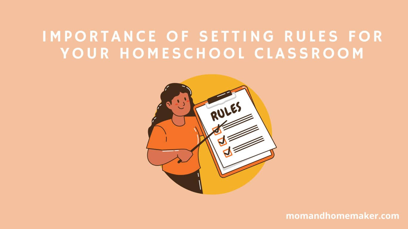 Benefits of Homeschool Classroom Rules