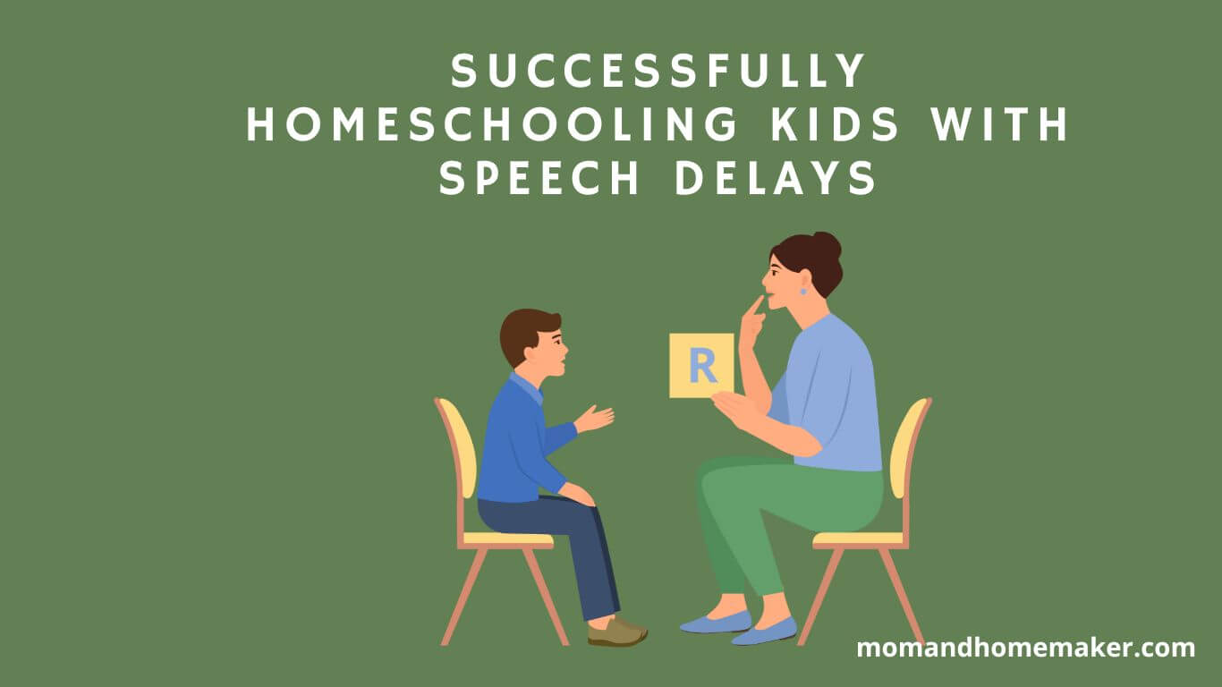 Homeschooling Children with Speech Delay