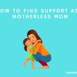 Finding Help as a Mom without a Mom.