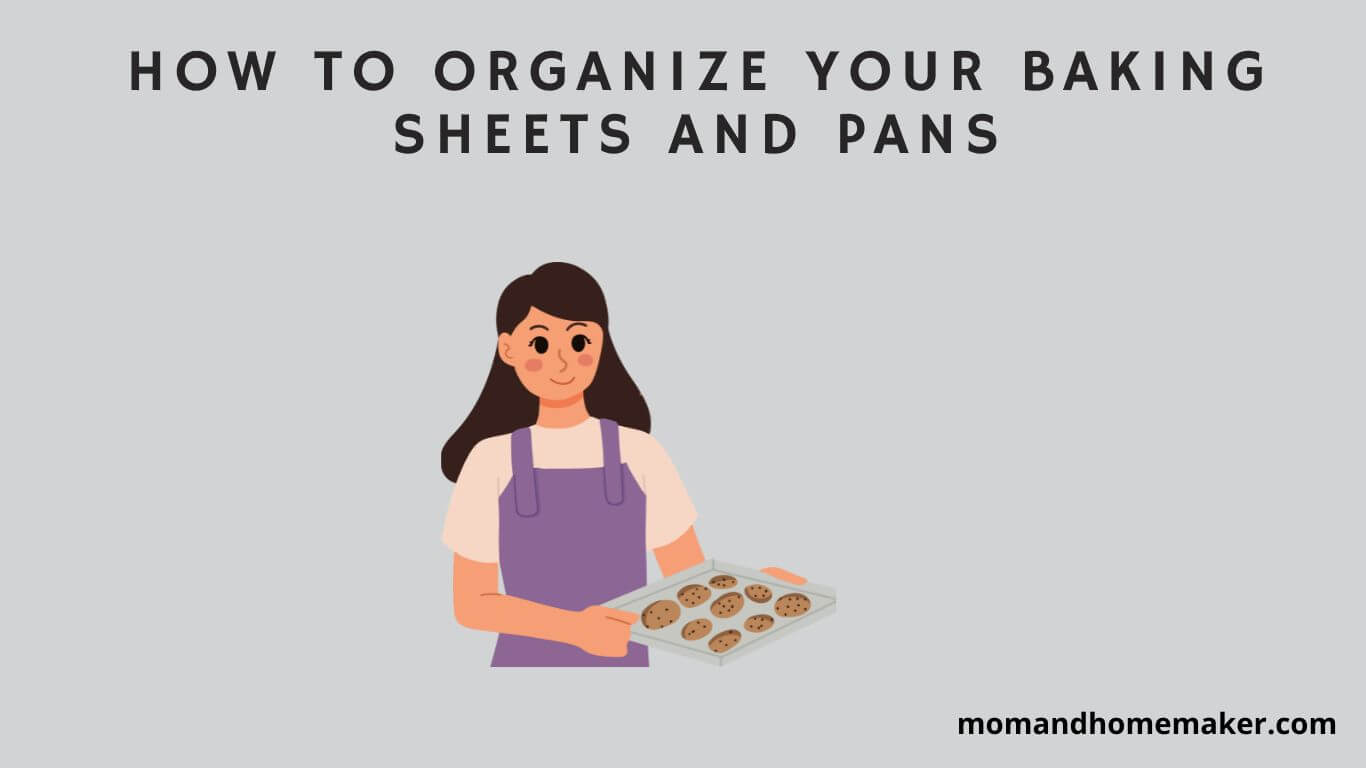 Baking Sheets and Pans Storage Ideas