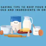 Storing Baking Tools and Ingredients