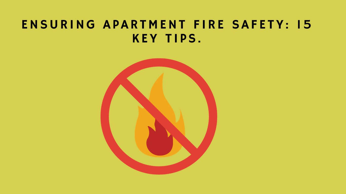 Essential Fire Safety Tips for Apartment Dwellers