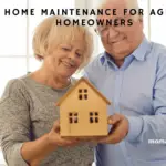 Home Care Tips for Aging Homeowners