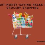 Money-Saving Tricks for Smart Grocery Shopping