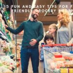 Fun and Simple Family Grocery Shopping: 15 Tips