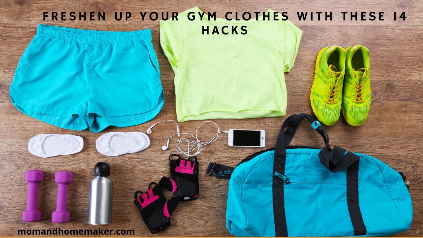 Use These Tips to Freshen up Your Gym Clothes