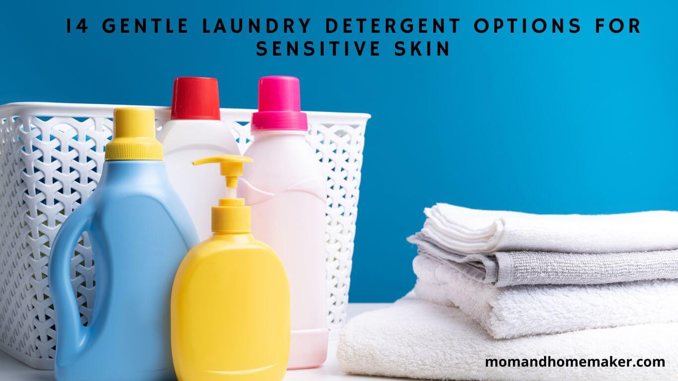 Laundry Detergent Options for Sensitive Skin